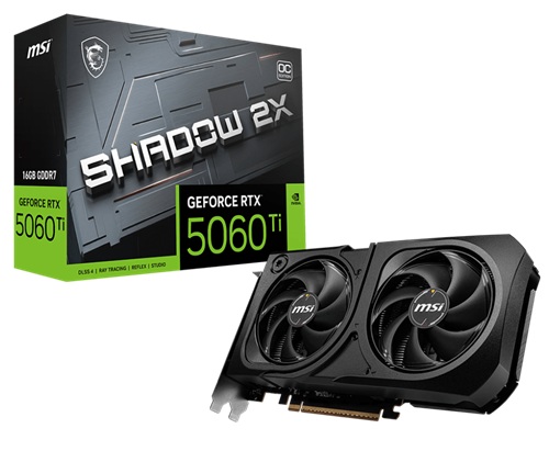 MSi GeForce RTX 5060 Ti 16G SHADOW 2X OC, Nvdia GeForce RTX 5060, 16GB GDDR7, Core Clock: 2617MHz, Cuda Core: 4608, 1xHDMI, 3xDP, PSU: 600W, PCIe5.0